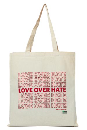 Love Over Hate tote bag