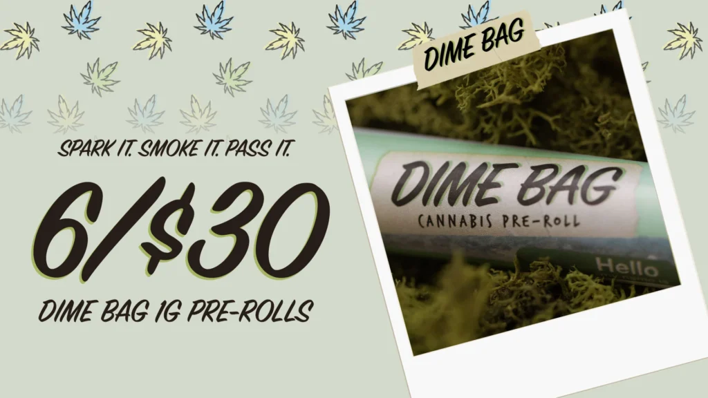 Best Dime Bag Cannabis Pre-rolls deals