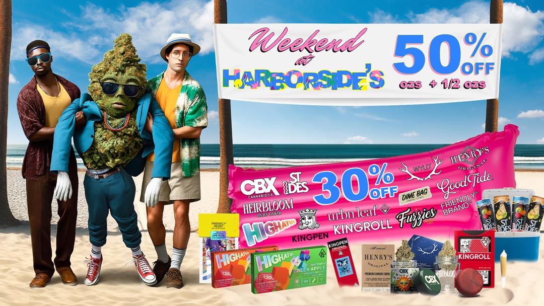 Weekend-at-Harborside-Blockbuster-Cannabis-Deals